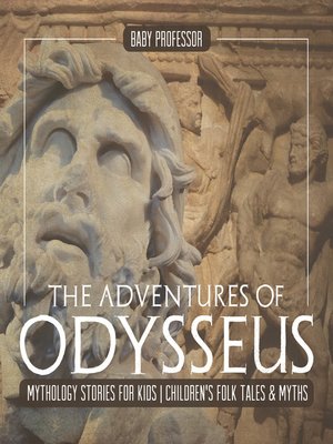 cover image of The Adventures of Odysseus--Mythology Stories for Kids--Children's Folk Tales & Myths